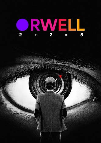 Orwell: 2+2=5