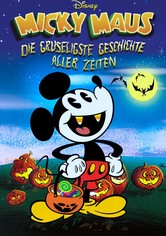 Micky Maus: Die gruseligste Geschichte aller Zeiten