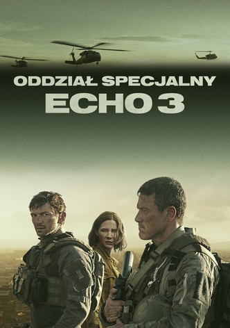 Oddział Specjalny Echo 3