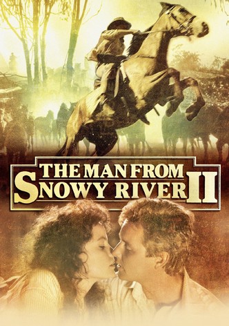 The Man From Snowy River II