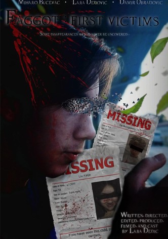 Faggot: First Victims