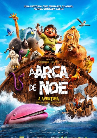 A Arca de Noé - A Aventura