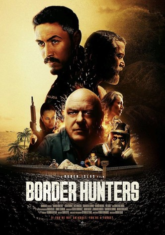 Border Hunters