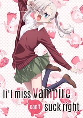 Li'l Miss Vampire Can't Suck Right - Saison 1