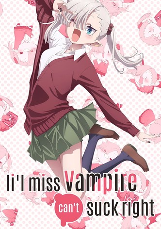 Li'l Miss Vampire Can't Suck Right - Season 1