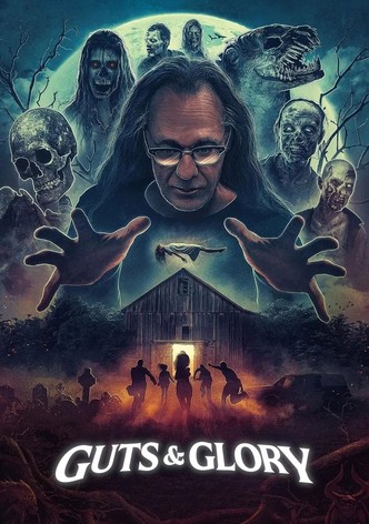 Guts & Glory