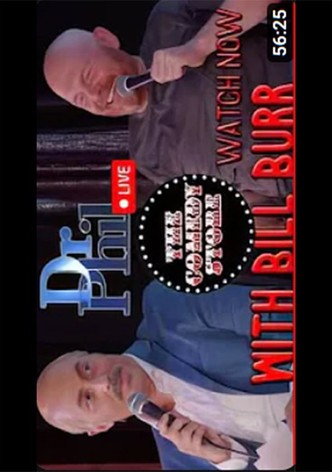 Dr. Phil Live with Bill Burr!