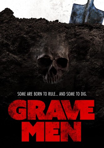 Grave Men