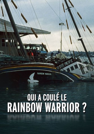 Qui a coulé le Rainbow Warrior ?