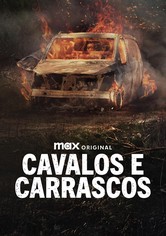Cavalos e Carrascos - Temporada 1