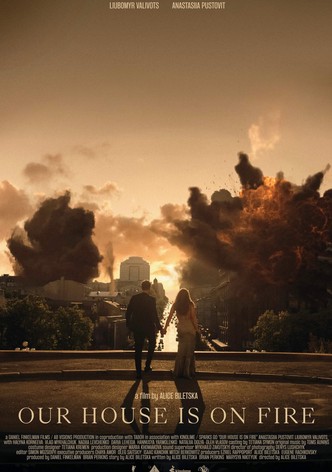 Our House Is on Fire