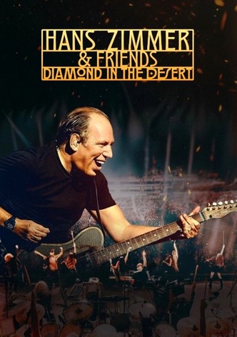 Hans Zimmer and Friends : Le diamant du désert
