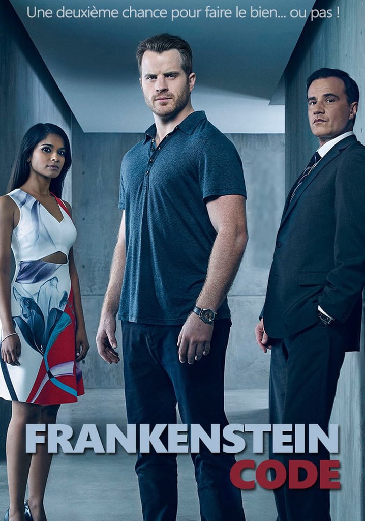 Regarder la série Frankenstein Code streaming