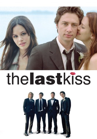The Last Kiss