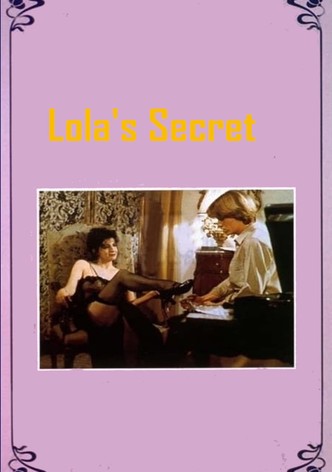Lola's Secret