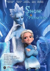 Snow e a Princesa