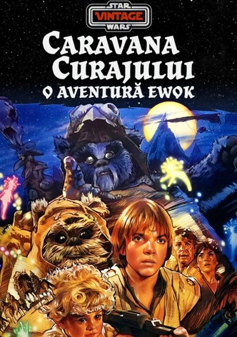 Caravana curajului - o aventură Ewok