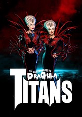 The Boulet Brothers' Dragula: Titans