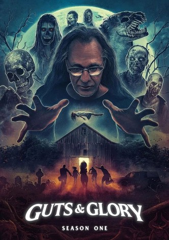 Guts & Glory - Season 1