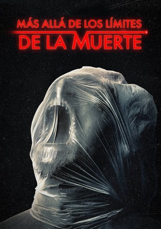 Más Allá de los Límites de la Muerte