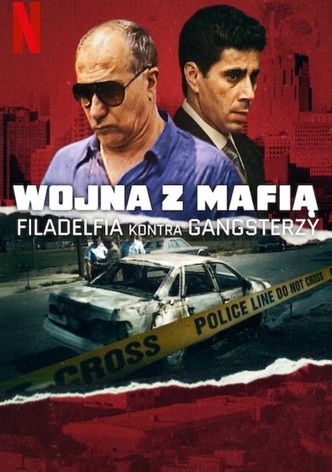 Wojna z mafią: Filadelfia kontra gangsterzy