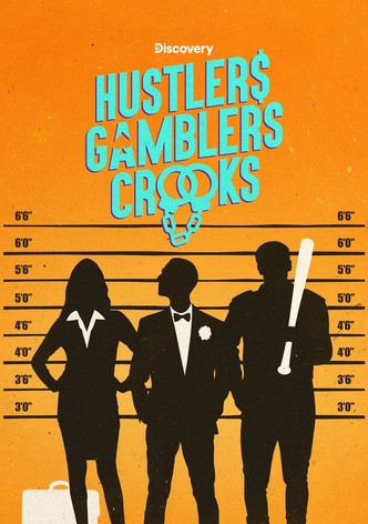 Hustlers Gamblers Crooks - Season 2