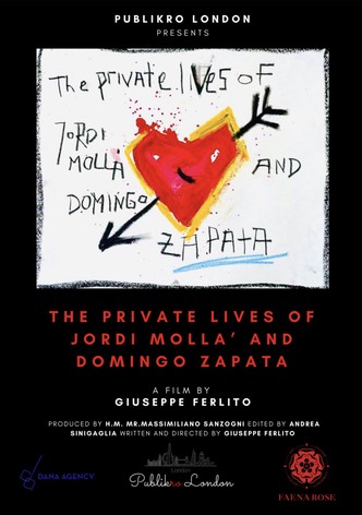 The Private Life of Jordi Molla and Domingo Zapata