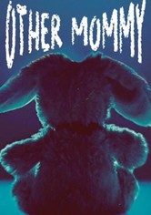 Other Mommy
