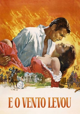 E Tudo o Vento Levou