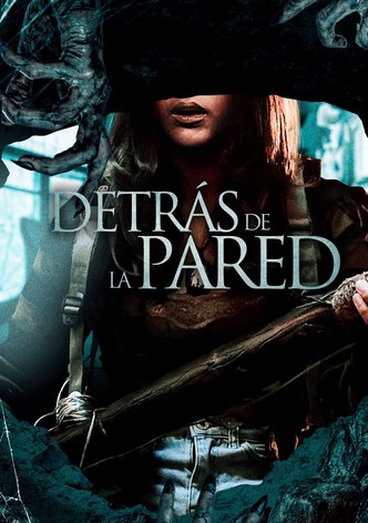 Detrás de la Pared