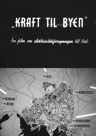 Oslofilm: Kraft til byen
