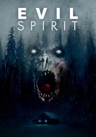 Evil Spirit