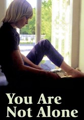 You Are Not Alone