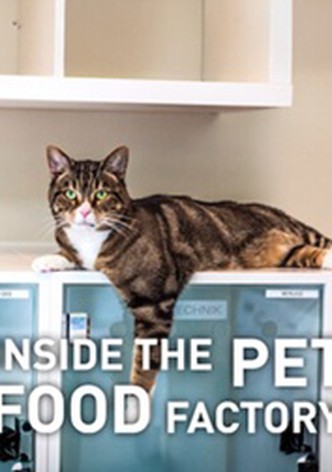 Inside the Pet Food Factory