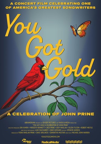 You Got Gold A Celebration of John Prine