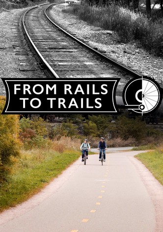 From Rails to Trails