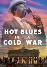 Hot Blues in a Cold War