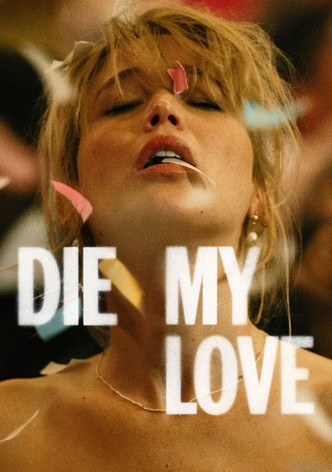 Die My Love