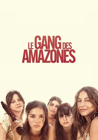 Le Gang des Amazones