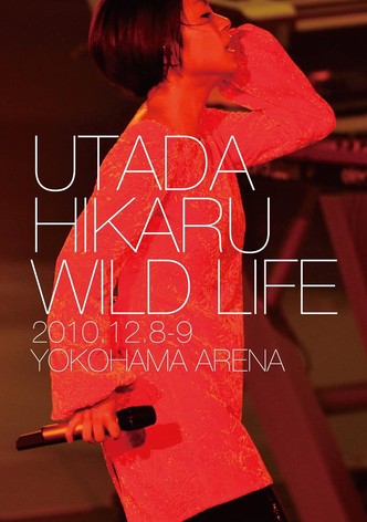 Utada Hikaru: Wild Life