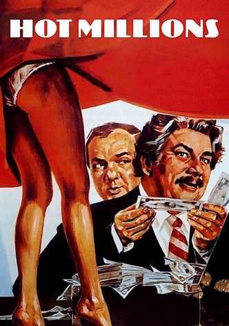 Chauds, les millions