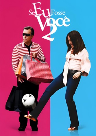 Se Eu Fosse Você 2