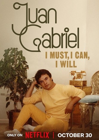 Juan Gabriel: I Must, I Can, I Will - Sezona 1