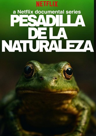 Naturaleza de pesadilla