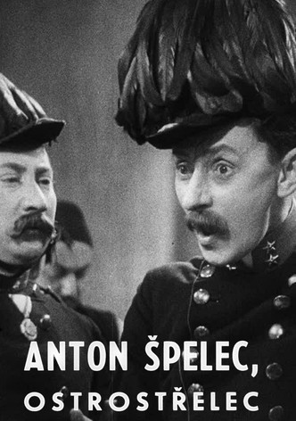 Anton Špelec, ostrostřelec