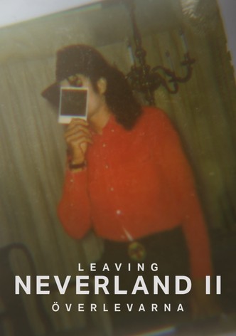 Leaving Neverland 2 - Överlevarna