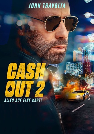 Cash Out 2 - Alles auf eine Karte