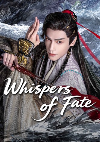 Whispers of Fate