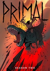 Primal - Genndy Tartakovsky's Primal: Season 1 Part 2