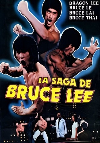 La saga de Bruce Lee